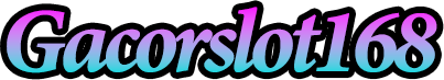 Gacorslot168