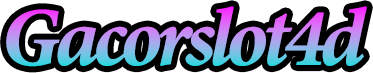 Gacorslot4d